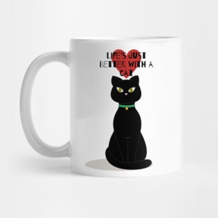 Life is Just Better with a Cat Mug